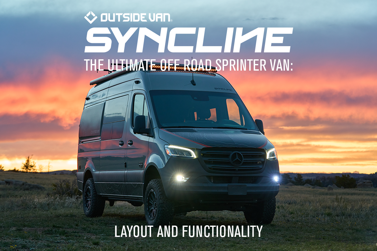 Outside Van Syncline the Ultimate Off Road Sprinter Van